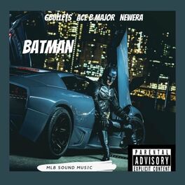 Album cover of Batman (feat. Ace B Major & Newera)