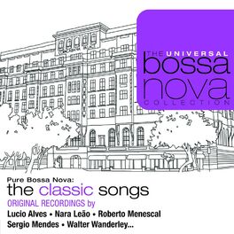 Album cover of Pure Bossa Nova: The Classic Songs