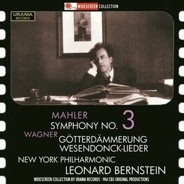 Album cover of Mahler: Symphony No. 3 - Wagner: Götterdämmerung & Wesendonck Lieder