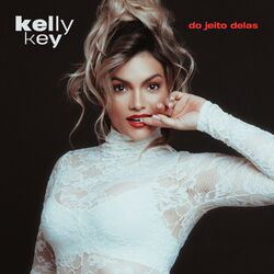 Download Kelly Key - Do jeito delas 2020