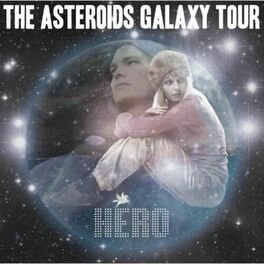 the asteroids galaxy tour fruit