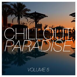 Album cover of Chillout Paradise, Vol. 5