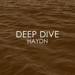 Album cover of Deep Dive - Haydn