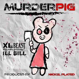 Album cover of Murder Pig (feat. Ill Bill & Nickel Plated)