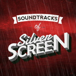 Album cover of Soundtracks of Silver Screen