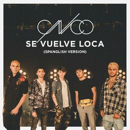Album cover of Se Vuelve Loca (Spanglish Version)