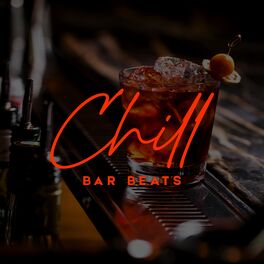 Album cover of Chill Bar Beats: Ambience Sounds Relaxation
