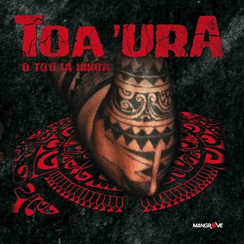 Toa'Ura - Arue te natura: Canción con letra | Deezer