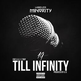 Album cover of 19 Til' Infinity (feat. Triip & KIV)