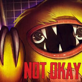 Album cover of Not Okay (Joyville)