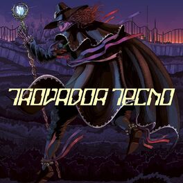 Album cover of Trovador Tecno