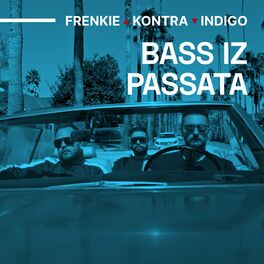 Album cover of Bass iz Passata