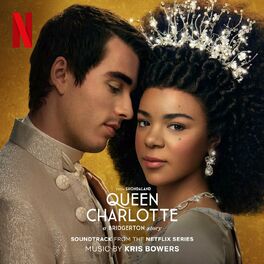 Album cover of Queen Charlotte: A Bridgerton Story (Soundtrack from the Netflix Series)