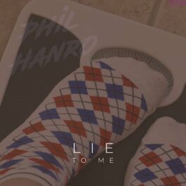 Album cover of Lie To Me