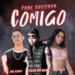 Album cover of Fode Gostoso Comigo (Brega Funk)