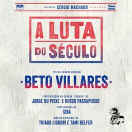 Album cover of Trilha Sonora Original de A Luta do Século