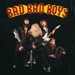Album cover of BAD BAD BOYS