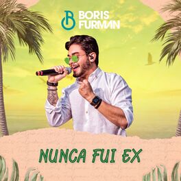 Album cover of Nunca Fui Ex
