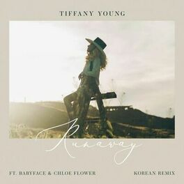 Album cover of Runaway (feat. Babyface & Chloe Flower) [Korean Remix]