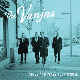 Album cover of The Vanjas Sings and Plays Rock'n'roll
