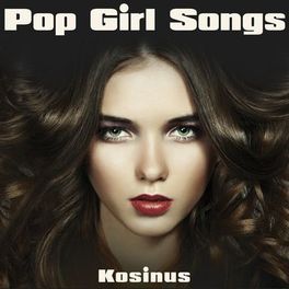 Album cover of Pop Girl Songs