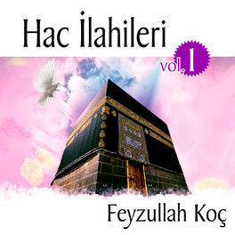 Album cover of Hac İlahileri, Vol. 1