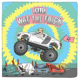 Album cover of Wat The Frick EP