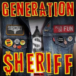 Album cover of Generation $Heriff Vol 2