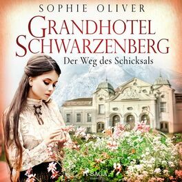 Album cover of Grandhotel Schwarzenberg - Der Weg des Schicksals