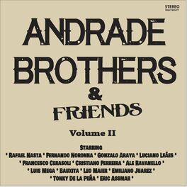 Album cover of Andrade Brothers & Friends, Vol. II