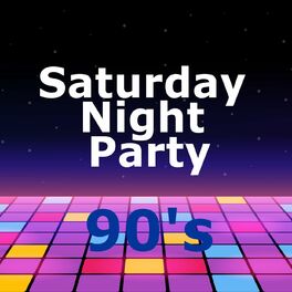 Album cover of Saturday Night Party 90's