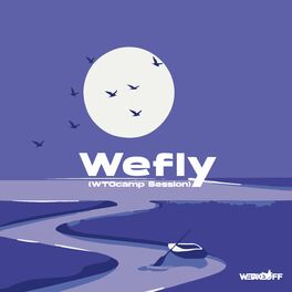 Album cover of Wefly (WTO Session)