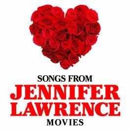 Album cover of Songs from Jennifer Lawrence Movies