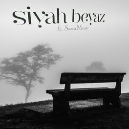 Album cover of Siyah Beyaz