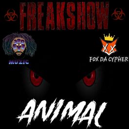 Album cover of Animal (feat. 3rd Eye & Fox Da Cypher)