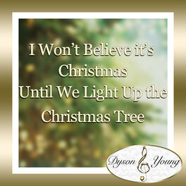 Album cover of I Won't Believe It's Christmas Until We Light Up the Christmas Tree