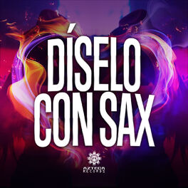 Album cover of Díselo Con Sax