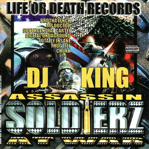 DJ King Assassin - Life Or Death Records Presents Soldierz At War