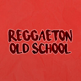 Album cover of Reggaeton Old School #1