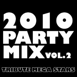 Album cover of 2010 Party Mix Vol. 2