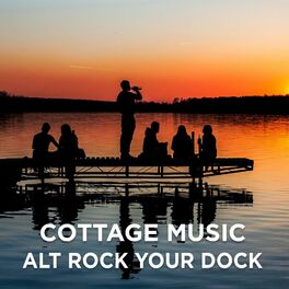 Album cover of Cottage Music: Alt Rock Your Dock