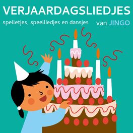 Album cover of Verjaardagsliedjes Spelletjes, Speelliedjes En Dansjes