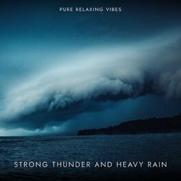 Album cover of Strong Thunder and Heavy Rain
