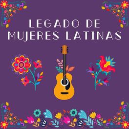 Album cover of Legado de Mujeres Latinas