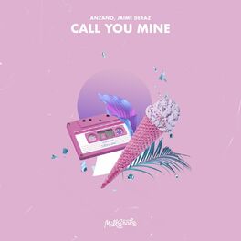 Album cover of Call You Mine