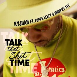 Album cover of Talk That Shit Time