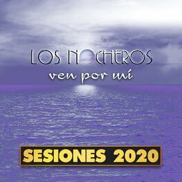 Album cover of Ven por Mi (Sesiones 2020)