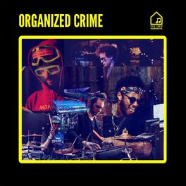 Album cover of Organized Crime