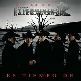 Album cover of Es Tiempo de Exterminador