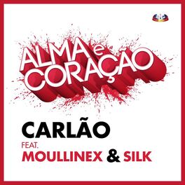 Album cover of Alma E Coração (Da Banda Sonora De 